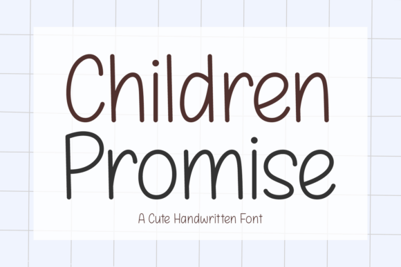 Children Promise: A Handwritten Font for Digital Design