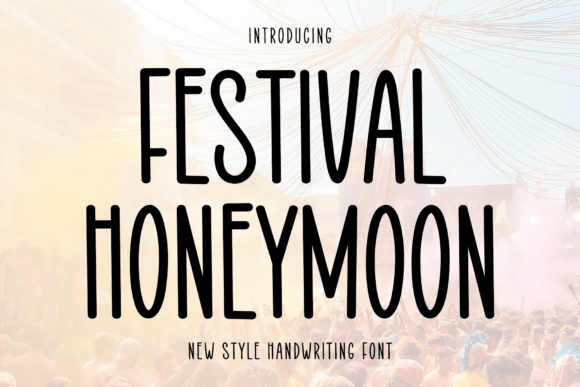 Festival Honeymoon: An Elegant Font for Sophisticated Branding
