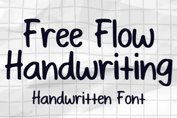 Free Flow Handwriting: A Script Font for Campaign Creators