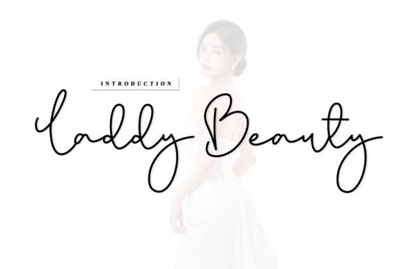 Laddy Beauty: The Script Font That Warms Up Your Brand
