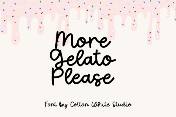 More Gelato Please: A Handwritten Font That Melts Your Heart