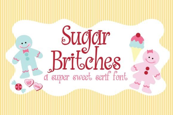 Sugar Britches Family: A Whimsical Font for Business Branding